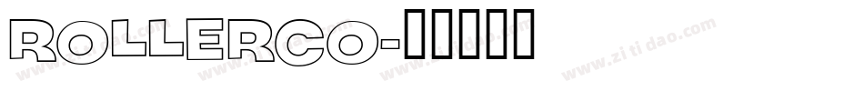 ROLLERCO字体转换