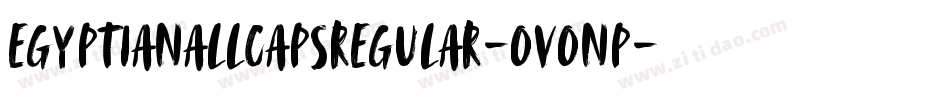 EgyptianAllCapsRegular-OVOnP字体转换