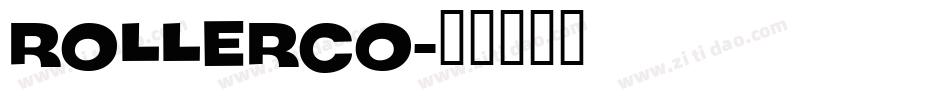 ROLLERCO字体转换