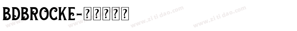 BDBROCKE字体转换