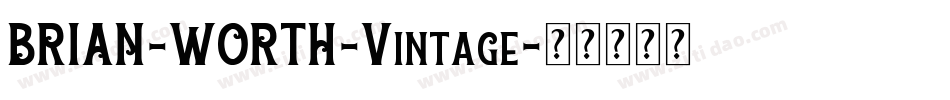 BRIAN-WORTH-Vintage字体转换