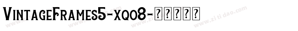 VintageFrames5-xqo8字体转换