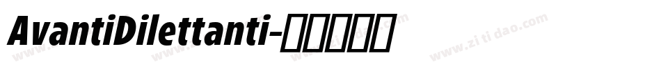 AvantiDilettanti字体转换