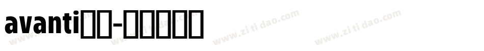 avanti字库字体转换
