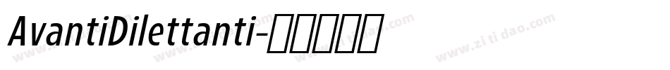AvantiDilettanti字体转换