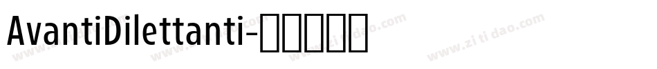 AvantiDilettanti字体转换