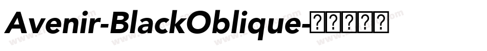 Avenir-BlackOblique字体转换