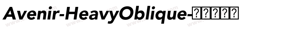 Avenir-HeavyOblique字体转换