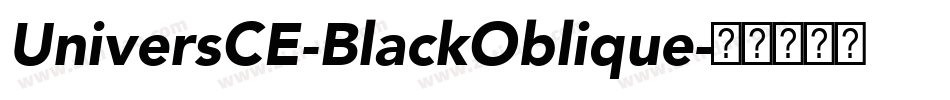 UniversCE-BlackOblique字体转换