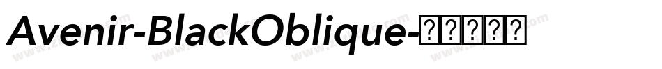 Avenir-BlackOblique字体转换