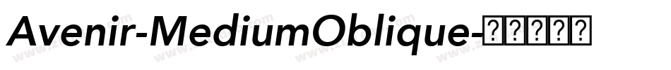Avenir-MediumOblique字体转换