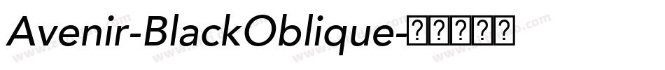 Avenir-BlackOblique字体转换