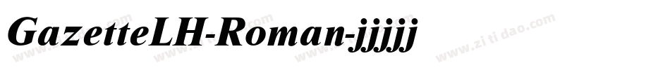 GazetteLH-Roman字体转换