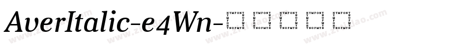AverItalic-e4Wn字体转换
