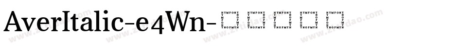 AverItalic-e4Wn字体转换
