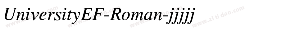 UniversityEF-Roman字体转换