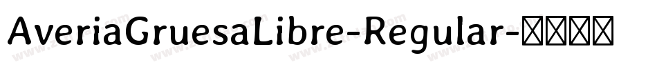 AveriaGruesaLibre-Regular字体转换