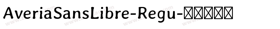 AveriaSansLibre-Regu字体转换