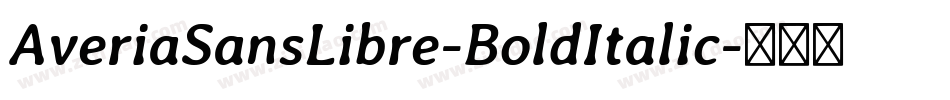 AveriaSansLibre-BoldItalic字体转换