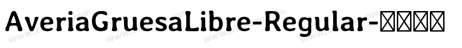AveriaGruesaLibre-Regular字体转换