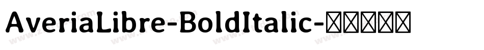 AveriaLibre-BoldItalic字体转换