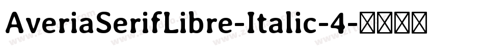 AveriaSerifLibre-Italic-4字体转换