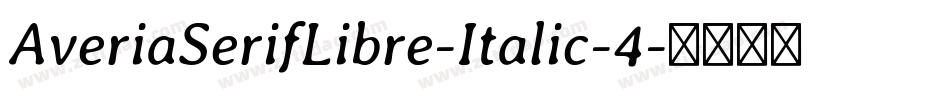 AveriaSerifLibre-Italic-4字体转换