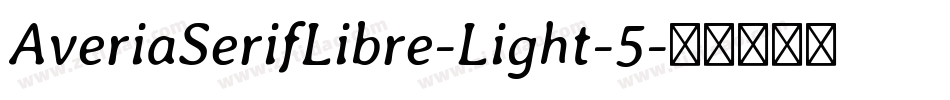 AveriaSerifLibre-Light-5字体转换