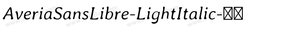 AveriaSansLibre-LightItalic字体转换