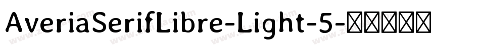 AveriaSerifLibre-Light-5字体转换