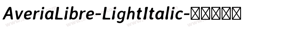 AveriaLibre-LightItalic字体转换