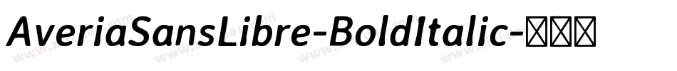 AveriaSansLibre-BoldItalic字体转换