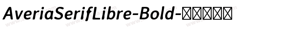 AveriaSerifLibre-Bold字体转换