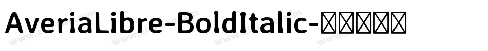 AveriaLibre-BoldItalic字体转换