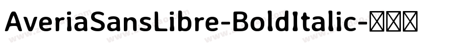 AveriaSansLibre-BoldItalic字体转换