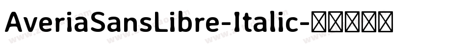 AveriaSansLibre-Italic字体转换