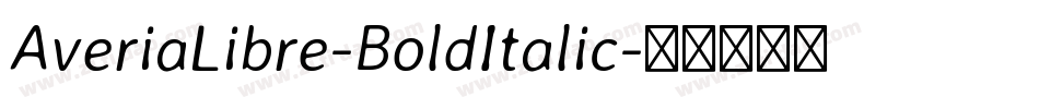 AveriaLibre-BoldItalic字体转换
