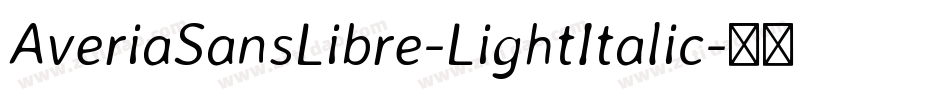 AveriaSansLibre-LightItalic字体转换