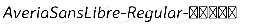 AveriaSansLibre-Regular字体转换