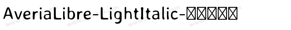 AveriaLibre-LightItalic字体转换