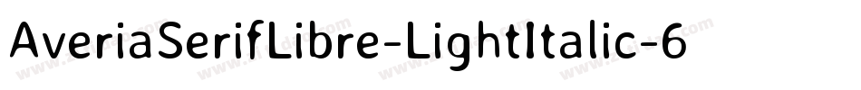 AveriaSerifLibre-LightItalic-6字体转换