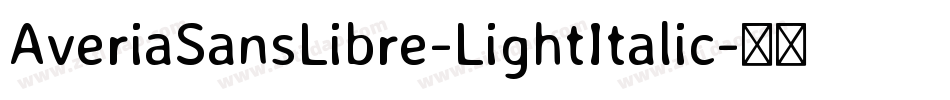 AveriaSansLibre-LightItalic字体转换