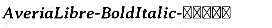 AveriaLibre-BoldItalic字体转换