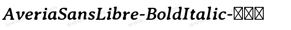 AveriaSansLibre-BoldItalic字体转换