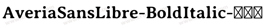AveriaSansLibre-BoldItalic字体转换