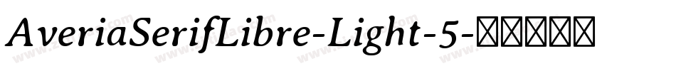 AveriaSerifLibre-Light-5字体转换