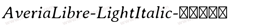 AveriaLibre-LightItalic字体转换