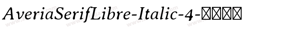 AveriaSerifLibre-Italic-4字体转换