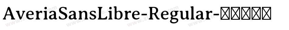 AveriaSansLibre-Regular字体转换
