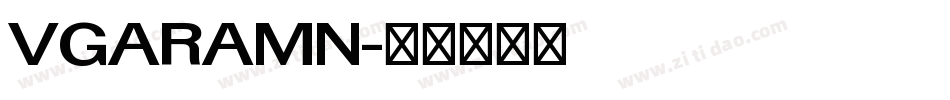VGARAMN字体转换